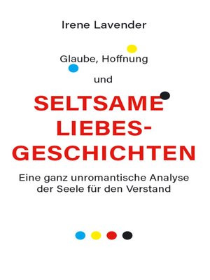 cover image of Glaube, Hoffnung & seltsame Liebesgeschichten